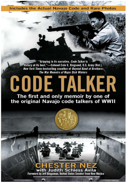 Code Talker Memoir by Chester Nez
