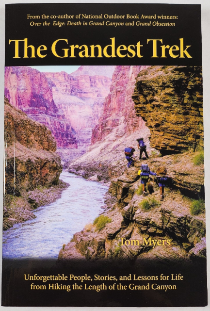 The Grandest Trek - Tom Myers - Hard Cover