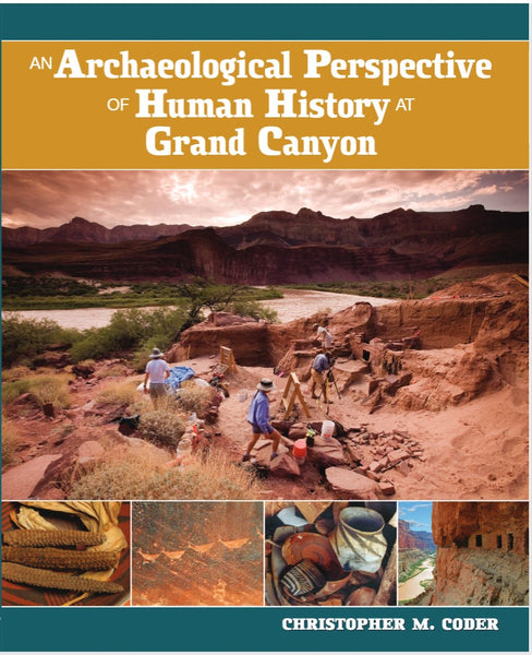 Archaeological Perspective: Human History at Grand Canyon