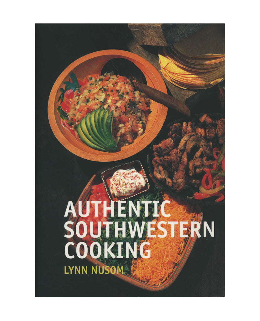 Authentic Southwestern Cooking