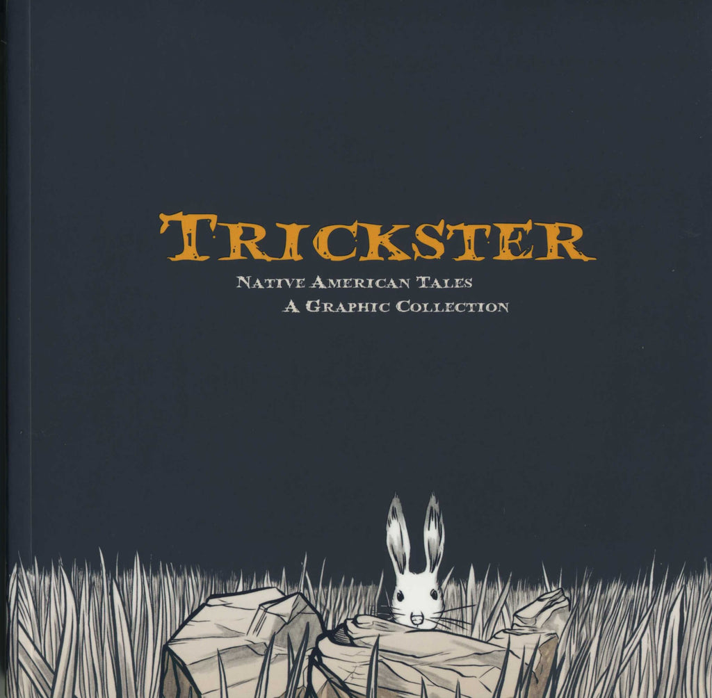 Trickster; Native American Tales