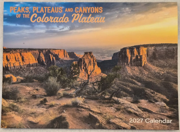 2027 Peaks Plateau's and Canyons Calendar